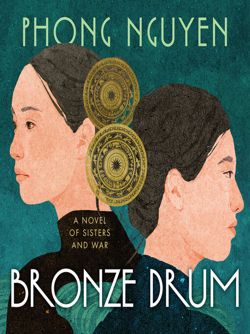 Title details for Bronze Drum by Phong Nguyen - Available